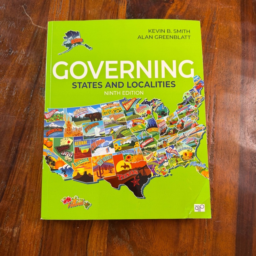 Governing States and Localities 9th Edition Smith Greenblatt Sage CQ Press 2023